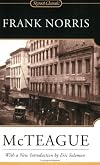 McTeague: A Story of San Francisco