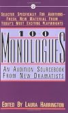 100 Monologues: An Audition Sourcebook from New Dramatists (Mentor)