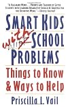 Smart Kids with School Problems: Things to Know and Ways to Help