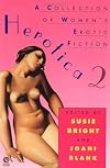 Herotica 2: A Collection of Women's Erotic Fiction