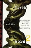 Flesh and the Word 2: An Anthology of Erotic Writing
