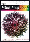 The Mind Map Book: How to Use Radiant Thinking to Maximize Your Brain's Untapped Potential