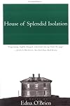 House of Splendid Isolation