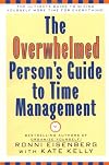 Overwhelmed Person's Guide to Time Management