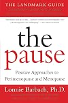The Pause (Revised Edition): The Landmark Guide