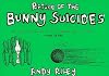 Return of the Bunny Suicides