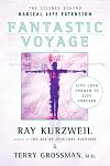 Fantastic Voyage: Live Long Enough to Live Forever