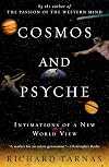 Cosmos and Psyche: Intimations of a New World View