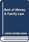 Best of Money & Family Law