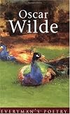 Oscar Wilde (Everyman's Poetry)