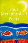 Four Metaphysical Poets Eman Poet Lib #24 (Everyman Poetry)
