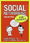 Social Networking for Rookies