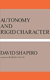 Autonomy And Rigid Character