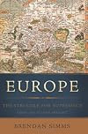 Europe: The Struggle for Supremacy, from 1453 to the Present
