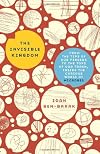 The Invisible Kingdom: From the Tips of Our Fingers to the Tops of Our Trash, Inside the Curious World of Microbes
