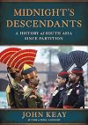 Midnight's Descendants: A History of South Asia since Partition