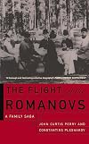 The Flight Of The Romanovs: A Family Saga