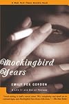 Mockingbird Years: A Life In and Out of Therapy