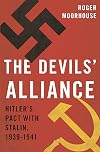 The Devils' Alliance: Hitler's Pact with Stalin, 1939-1941