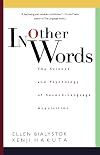 In Other Words: The Science And Psychology Of Second-language Acquisition