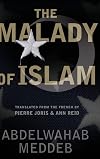 The Malady Of Islam