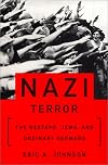 Nazi Terror: The Gestapo, Jews, and Ordinary Germans