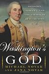 Washington's God: Religion, Liberty, and the Father of Our Country