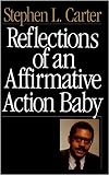 Reflections Of An Affirmative Action Baby