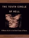 The Tenth Circle of Hell: A Memoir of Life in the Death Camps of Bosnia (A New Republic Book)