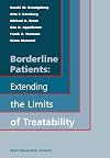 Borderline patients : extending the limits of treatability