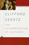 The Interpretation of Cultures: Selected Essays