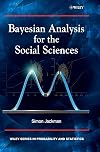 Bayesian Analysis for the Social Sciences