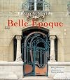 Parisian Architecture of the Belle Epoque