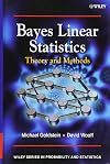 Bayes Linear Statistics, Theory & Methods (Wiley Series in Probability and Statistics)