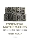 Essential Mathematics for Economics and Business