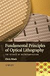 Fundamental Principles of Optical Lithography: The Science of Microfabrication