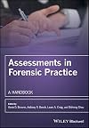 Assessments in Forensic Practice: A Handbook