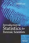 Introduction to Statistics for Forensic Scientists