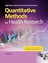 Quantitative Methods for Health Research: A Practical Interactive Guide to Epidemiology and Statistics