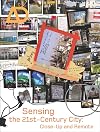 Sensing the 21st Century City: The Net City Close-up and Remote (Architectural Design)