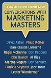 Conversations with Marketing Masters