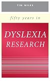 Fifty Years in Dyslexia Research