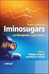 Iminosugars: From Synthesis to Therapeutic Applications