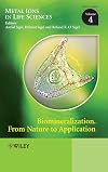 Biomineralization: From Nature to Application (Metal Ions in Life Sciences)