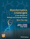 Bioinformatics Challenges at the Interface of Biology and Computer Science: Mind the Gap