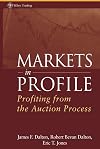 Markets in Profile: Profiting from the Auction Process