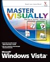 Master Visually Microsoft Windows Vista