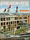 Heating, Cooling, Lighting: Sustainable Design Methods for Architects