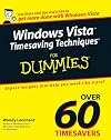 Windows Vista Timesaving Techniques For Dummies (For Dummies (Computer/Tech))