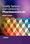 Quality Systems and Controls for Pharmaceuticals